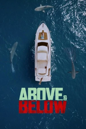 Above & Below 2026 English Audio WEB-DL 720p - 480p - 1080p